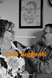 Emilia Borriello - Luci fuggenti